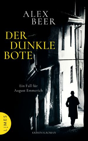 [August Emmerich 05] • Der dunkle Bote